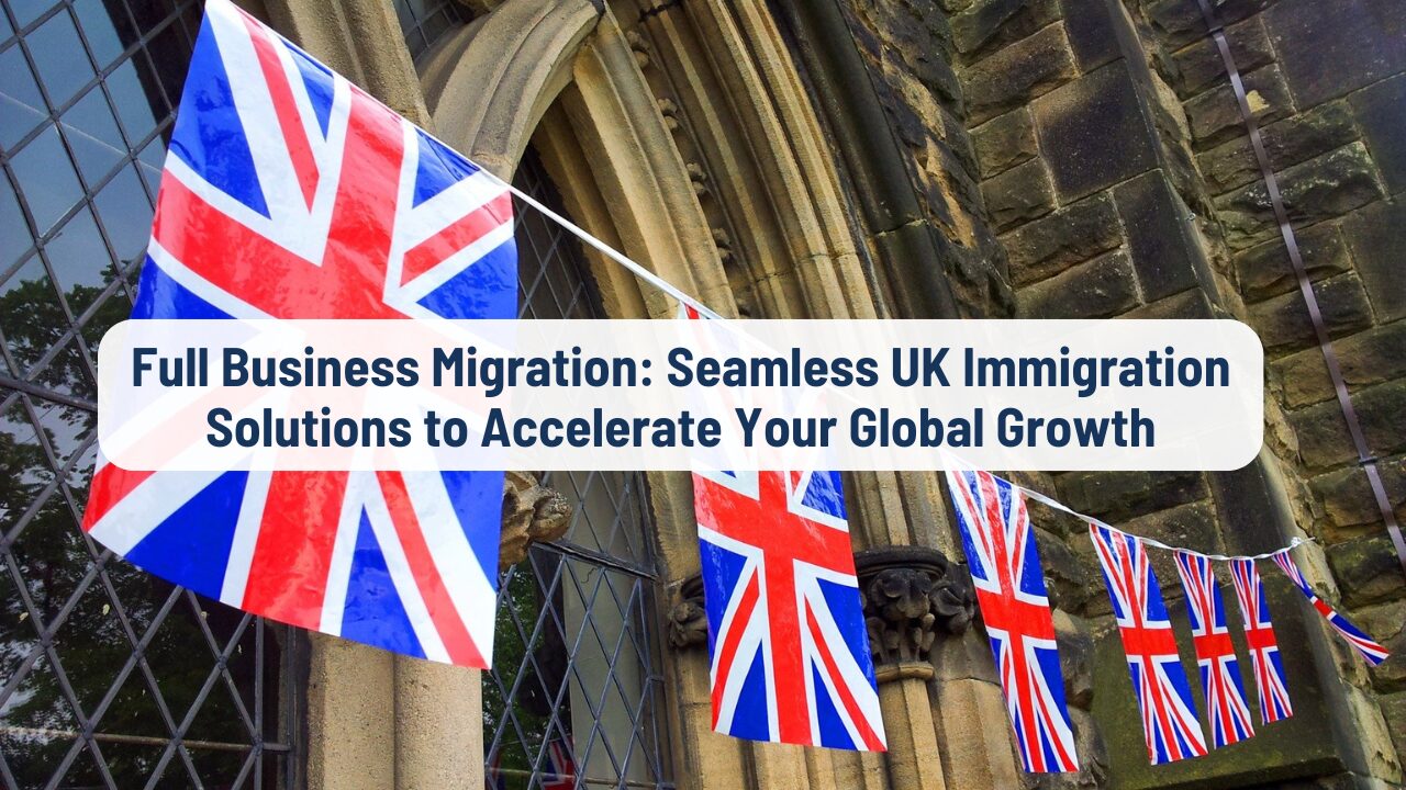Seamless UK Business Migration Solutions